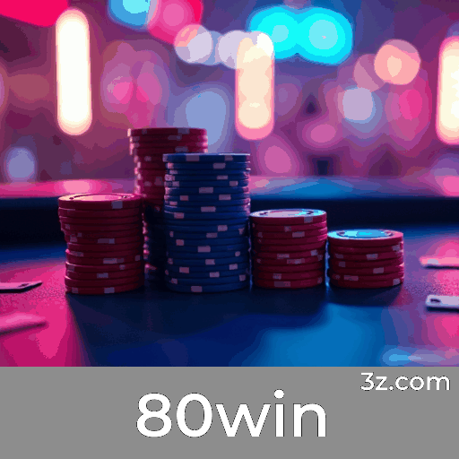 80win: Cassino Confiável com Pagamentos Rápidos